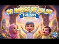 Lagu 99 Names of Allah | Asma Ul Husna + 4 Zikr for Kids (Alhamdulillah SubhanAllah Allahu Akbar)