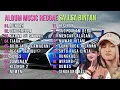 Best Reggae Sallsa Bintan 2025 – Playlist Santai Viral \u0026 Adem!