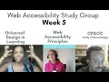 Week 5 Web Accessibility Principles CPACC Web Accessibility Study Group