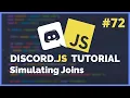 Discord JS - Simulating Joining and Leaving 2020 Episode