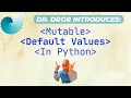 Understanding Mutable Values in Python Functions Pitfalls and Solutions