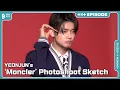 Download Lagu YEONJUN's 'Moncler' Photoshoot Sketch | EPISODE | TXT (투모로우바이투게더)