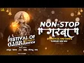 Download Lagu NonStop Garba Bhakti Hindi CG Remix - Tushar Rjn Mix