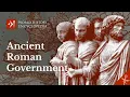 How the Ancient Roman Government Worked