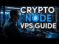 How to Run a Crypto Node VPS Guide