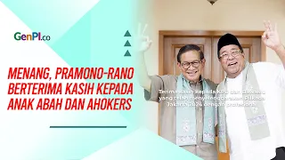 Pramono-Rano Menang, Sampaikan Terima Kasih kepada Anak Abah dan Ahokers