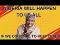 Download Lagu Nigeria zal ons allemaal overkomen als we blijven zwijgen