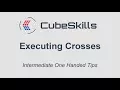 Intermediate OH Tips - Executing Crosses