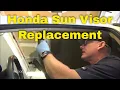 How to Replace a Honda Sun Visor - 2012 Accord 2008-2012 Similar