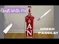 CRAFT WITH ME DIY GREEK PADDLE
