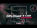 Download Lagu DJ OPLOSAN TUTUP EN BOTOLMU OLD X MILKSHAKE KANE KOPLODUTCH FULL BASS ZY JEZYYY