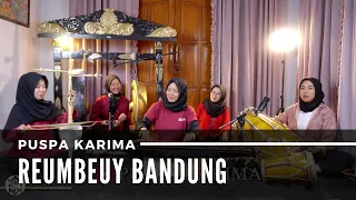 Download Puspa Karima - Reumbeuy Bandung (LIVE) MP3