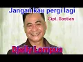 Download Lagu Jangan kau pergi lagi