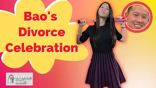 Bao s Divorce Party Married at First Sight