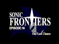 Sonic Frontiers Was Sonic s Last Chance
