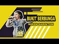 Download Lagu BUKIT BERBUNGA - NIKEN SARINTEM