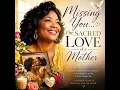Missing You ...The Sacred Love of A Mother | A Love That Never Leaves | Renee Solace