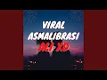 Download Lagu DJ Asmalibrasi - Inst