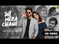 Lagu Dil Mera Chaahe (Official) - Manish Sharma \u0026 Shashaa Tirupati