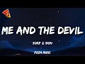 Lagu Soap\u0026 Skin - Me And The Devil (Lyrics)