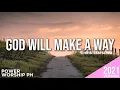 Download Lagu God will make a way | Micah Joy Epistola