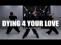 Download Lagu Snoh Aalegra - DYING 4 YOUR LOVE / Jin.C Choreography