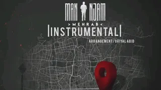 Mehrab Man Injam Instrumental Beat OFFICIAL TRACK مهراب من اینجام Arr Oriyal A Bid 