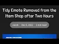 Fortnite decided to remove the rare tidy emote after 2 hours