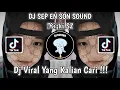 Download Lagu DJ SEP EN SON AGAA BETCH SOUND 𝕽𝖎𝖟𝖐𝖎.SZ VIRAL TIK TOK TERBARU YANG KALIAN CARI!
