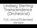 Lindsey Stirling - Transcendence (Orchestral version) Uncut