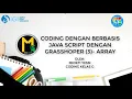 Coding Berbasis Java Script Grasshopper 3 - Array