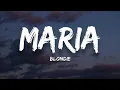 Download Lagu Blondie - Maria (Lyrics)