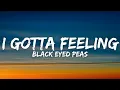 Download Lagu Black Eyed Peas - I Gotta Feeling (Lyrics)