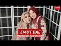 Download Lagu EMUT BAE - NAZMI NADIA featuring NINING MEIDA [COVER]