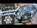 Sparkling Snowflake Ladybug Rock