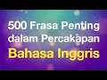 Download Lagu 500 Frasa Penting dalam Percakapan Bahasa Inggris - Beginner English for Indonesian speakers