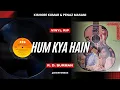 Lagu Kishore Kumar, Penaz Masani | Hum Kya Hain | Anand Aur Anand | R.D. Burman | STEREO | CBS 1983 Vinyl