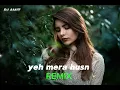 YEH MERA HUSN - Baaghi 4 / (DJ AMIT) - Melody Progressive Remix. .