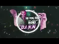 Download Lagu Pak pong Vong Tiktok 🌌🌌👏💥❤️ Remix 2022  DJ KN💀🦴