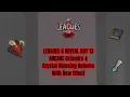 OSRS Leagues 6 Daily Reveal - Grimoire Return Echo Hunllef with New Crystal Blessing Effect