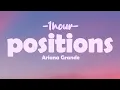 Download Lagu Ariana Grande - positions [1HOUR+Lyrics]