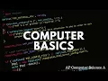 Computer Basics AP Computer Science A MasterClass Section 1 Chapter 1