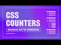 How I Used CSS COUNTERS to Build Nested Numbering
