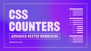 How I Used CSS COUNTERS to Build Nested Numbering