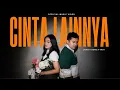 Download Lagu Langit Sore X Vari - Cinta Lainnya (Official Music Video)