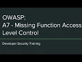 OWASP A7 - Missing Function Access Level Control
