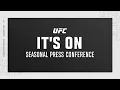Lagu UFC 2026 Seasonal Press Conference