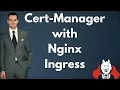 NGINX Ingress Cert Manager - The Legacy Way vs Gateway API