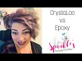 CrystaLac versus Epoxy Tumblers