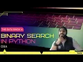 Binary Search Algorithm Time Complexity Analysis of Binary Search Linear Search in Python